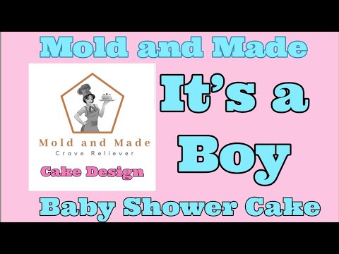 Baby Shower Cake Design | Mold and Made | Myra Natividad Vlog