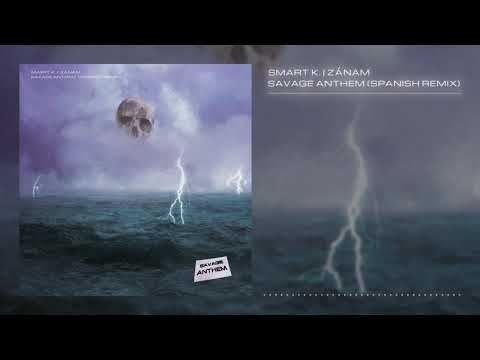 PARTYNEXTDOOR - Savage Anthem (@Smart_K._ & Zánam Spanish Remix)
