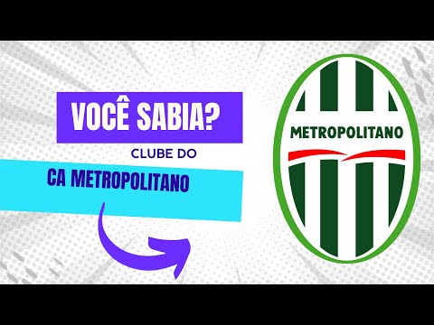 COMO SURGIU O CLUBE ATLÉTICO METROPOLITANO CATARINENSE SÉRIE B