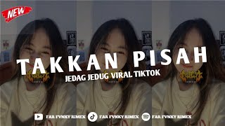 Download lagu DJ TAKKAN PISAH SLOW VIRAL TIKTOK FULL SONG FAR FVNKY 2025 mp3 Download lagu DJ TAKKAN PISAH SLOW VIRAL TIKTOK FULL SONG FAR FVNKY 2025 mp3