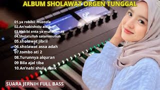 Download lagu ALBUM SHOLAWAT ORGEN TUNGGAL TERBARU 2025| sholawat orgen tunggal full bass mp3