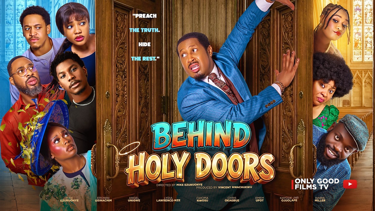Behind Holy Doors  | Full Movie | Mike Ezuruonye, Chioma Nwosu, Lydia Lawrence Nze, Eronini Osinachi