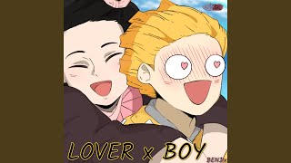 LOVER x BOY (Zenitzu x Nezuko) Music Video