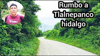carretera de tlalnepanco hidalgo un bonito lugar para sedentarismo