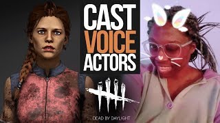 Dbd Voice Actors | Dead by Daylight Survivors Voice Cast