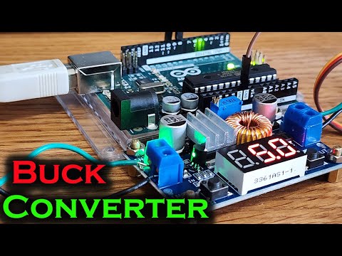 How to Step Down Voltage and Boost Current With a Buck Converter in Your Arduino Projects