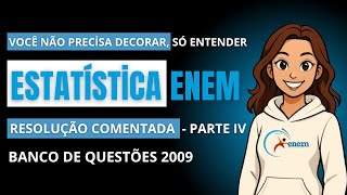 Resolução ENEM 2009 — Mediana, Cotação Mensal do Ovo Extra Branco: Questão Resolvida Passo a Passo!