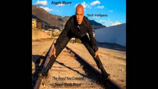 The Road You Crossed- Angelo Moore-thekcintelligence.bandcamp.com