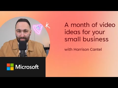 Microsoft Create: A month of video ideas for your small business