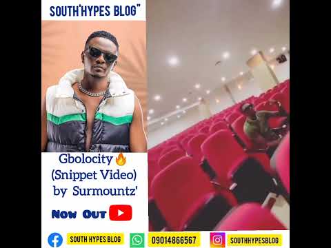 Gbolocity(Official Video) Surmountz ||Southhypesblog.com