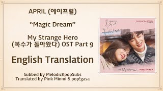 APRIL (에이프릴) - Magic Dream (My Strange Hero OST Part 9) [English Subs]