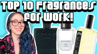 Top 10 Fragrances to Wear to Work, From ALL price Points! | Beauty Meow