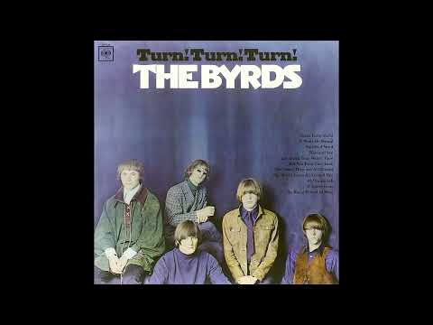 The Byrds - Turn! Turn! Turn! (To Everything There Is a Season) (STEREO in)