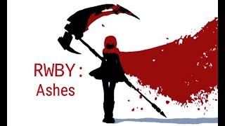 RWBY [AMV] ~ Ashes By Celine Dion