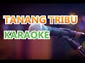 Tanang Tribu Maranatha Records KARAOKE/INSTRUMENTAL