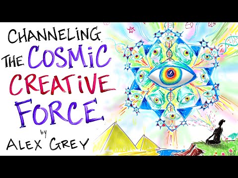 The Divine Artist - Alex Grey - Channeling The Cosmic Creative Force