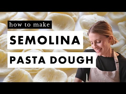 How to Make Semolina Flour & Water Pasta Dough