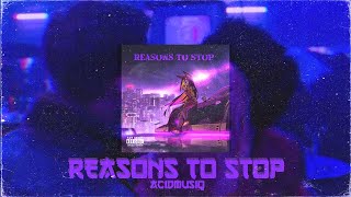 REASONS TO STOP - OFFICIAL MUSIC VIDEO / EDIT BY EL EMO RUSO
