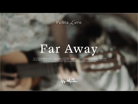 Ify Alyssa - Far Away (Lyric & Chord Video)