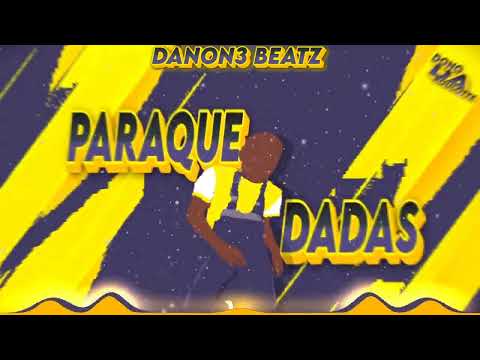 DANON3 BEATZ - PARAQUEDADAS (Dono da Roulotte) | Afro House