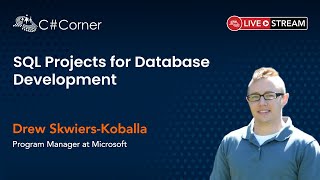 SQL Projects for Database Development - SQL Server Virtual Conference 2021