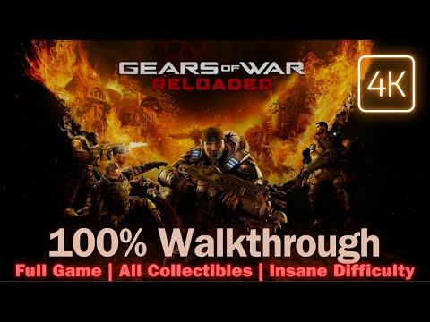 GEARS OF WAR RELOADED 100% Walkthrough Full Game | Insane Difficulty + All Collectibles