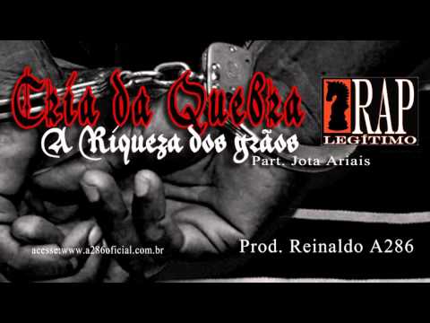 Cria da Quebra - A Riqueza dos grãos (Prod. Reinaldo A286)