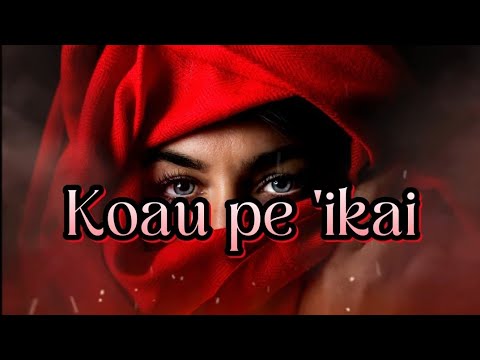 Koau pe 'ikai By Joker Soakai#tongan #song #tongansong #lyrics