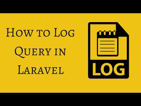How to Log Query in Laravel