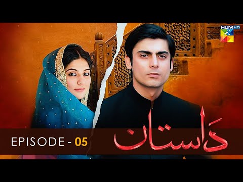Dastaan - Episode 05 - Sanam Baloch l Fawad Khan l Saba Qamar - HUM TV