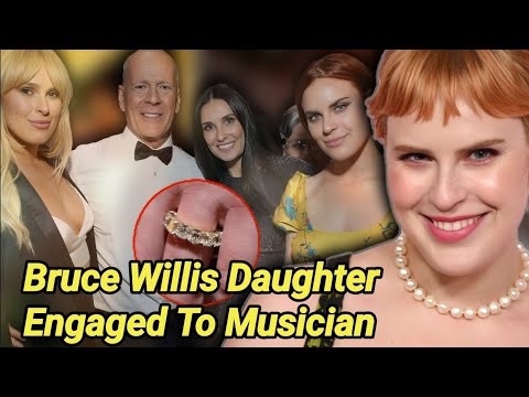 Tallulah Willis Engaged to Justin Acee | Bruce Willis Daughter Engaged | Demi Moore Daughter Engaged