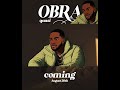 Obra by quaSijaY will be dropping soon on the 26th of August 2026🔥🔥🔥 #fyp