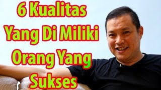 Download lagu 6 Kualitas yang Dimiliki Orang Sukses mp3 Download lagu 6 Kualitas yang Dimiliki Orang Sukses mp3
