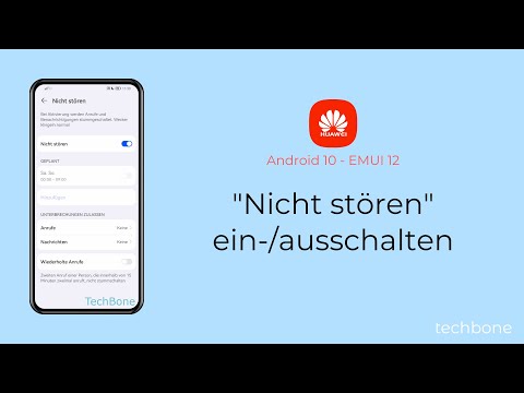 "Nicht stören" einschalten oder ausschalten - Huawei [Android 10 - EMUI 12]