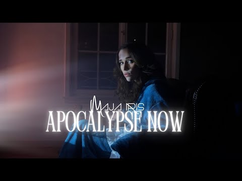 Apocalypse now - Maja Iris [Official Musicvideo]
