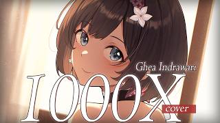 Download lagu 1000X - Ghea Indrawari | Aya Aulya cover mp3