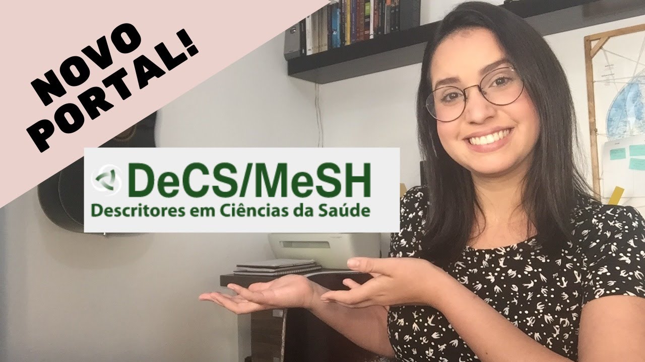 DeCS 2020 (NOVO SITE) - Descritores em Ciências da Saúde