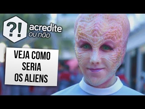 COMO OS ALIENÍGENAS SERIAM DE ACORDO COM A TEORIA EVOLUTIVA