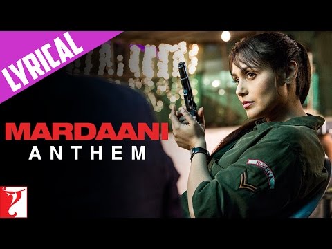 Poster mardaani anthem