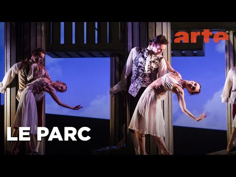 "Le parc", ballet by Angelin Preljocaj at the Opera de Paris - ARTE Concert