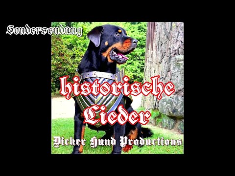 Dicker Hund Sondersendung - Historische Lieder Spezial/Historical Songs Special