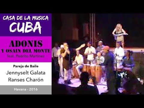 Adonis y Osain del Monte feat Pedrito Martinez