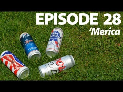Beer Me Out, Epsode 28   'Merica