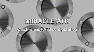 Quick & easy MIRacle ATR configuration