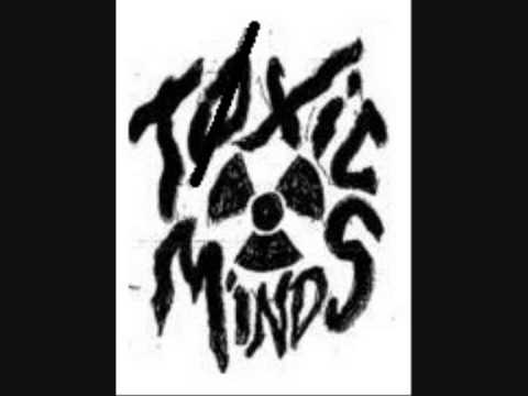 TOXIC MINDS - Άψυχα σώματα - κοιμισμένα μυαλά