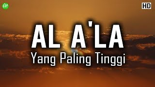 Download lagu Quran Surat Al A'la (Yang Paling Tinggi) - Syeikh Abdurrahman Al Ausy - English Translation mp3