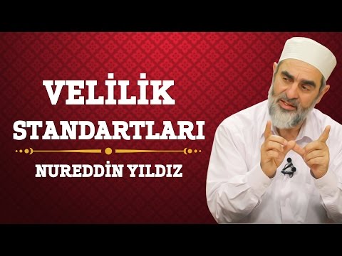 36) Velilik Standartları - Nureddin Yıldız - (Hayat Rehberi) - Sosyal Doku Vakfı
