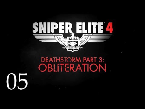 ZAGRAJMY W SNIPER ELITE 4 DEATHSTORM OBLITERATION 1080p (PC) #5 - ODCINEK 1/2
