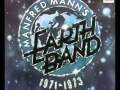 Manfred Mann´s Earth Band - Do Anything You ...
