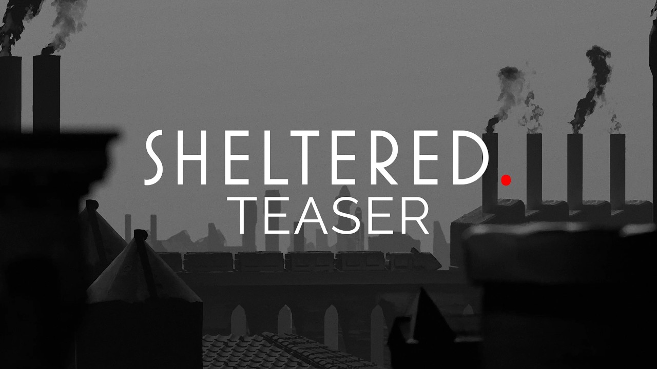 SHELTERED Trailer